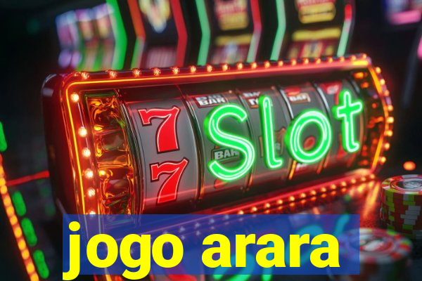 jogo arara